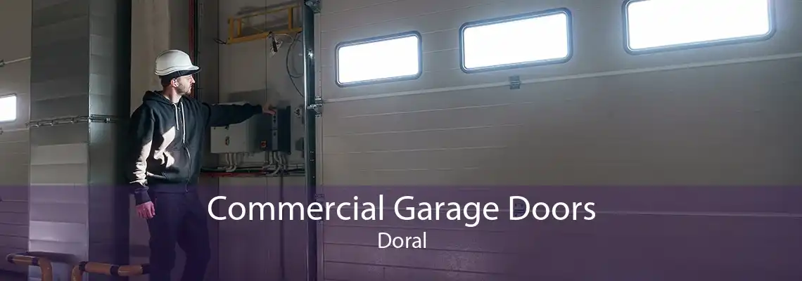 Commercial Garage Doors Doral