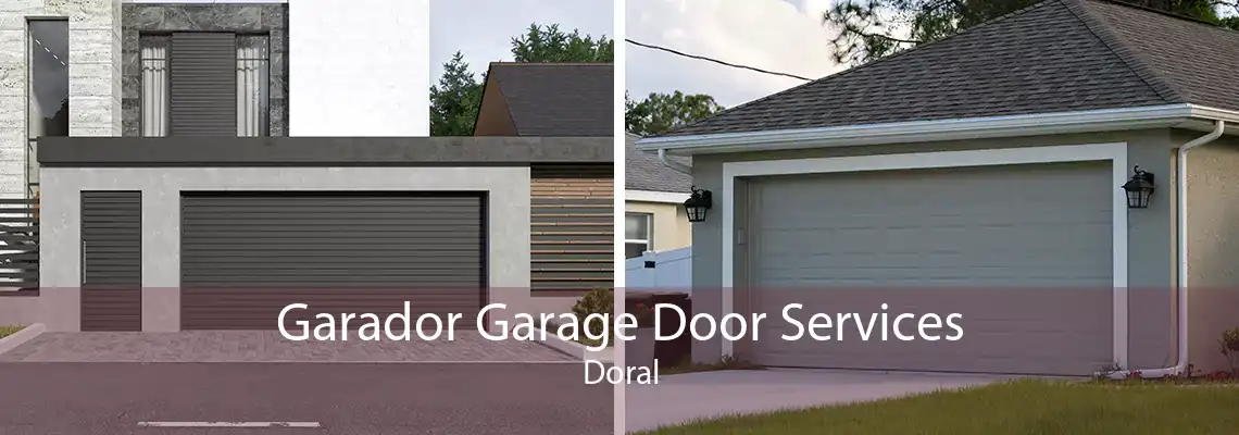 Garador Garage Door Services Doral