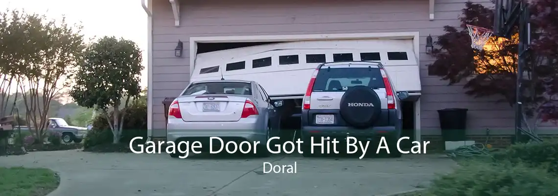 Garage Door Got Hit By A Car Doral