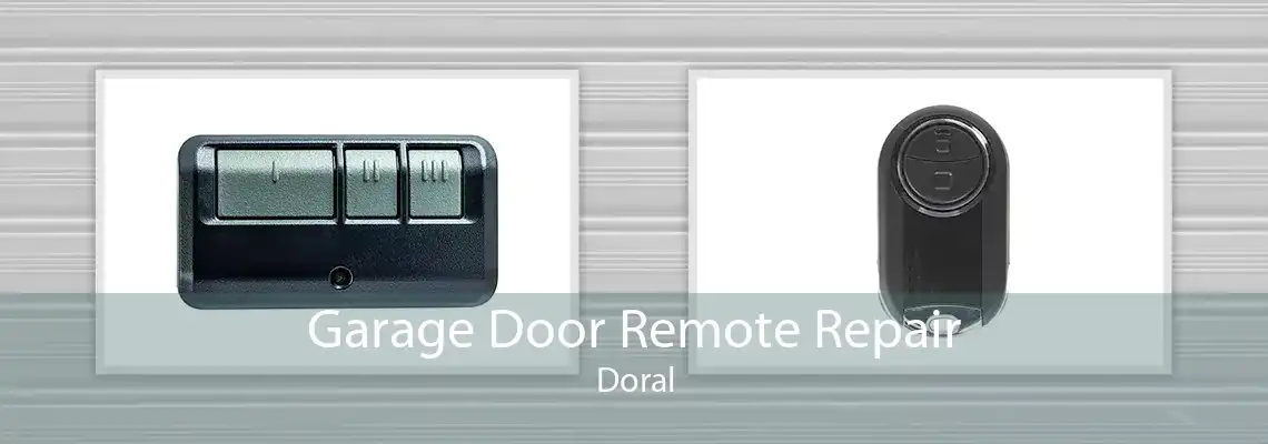 Garage Door Remote Repair Doral