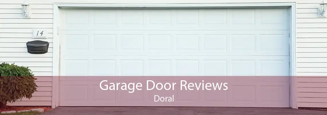 Garage Door Reviews Doral