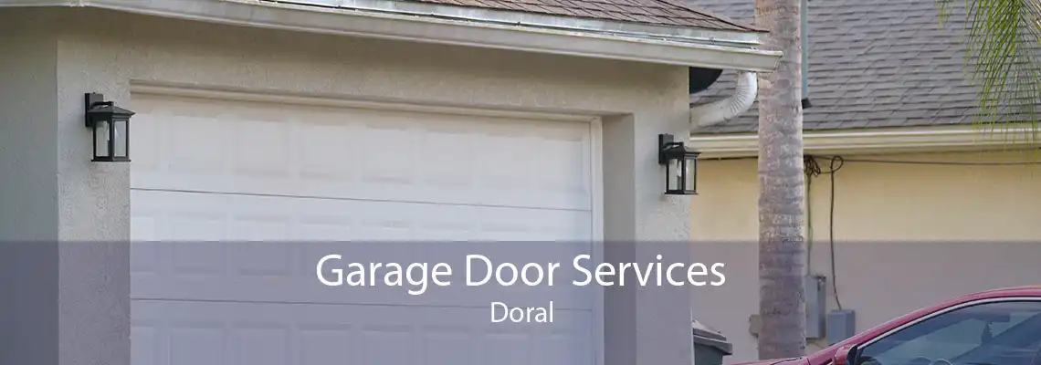 Garage Door Services Doral