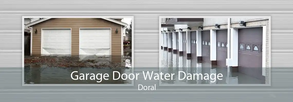 Garage Door Water Damage Doral