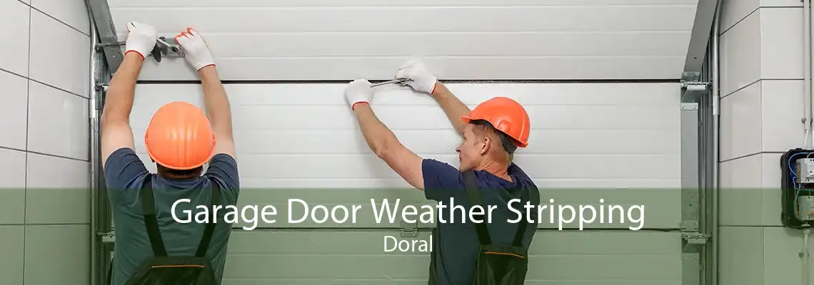 Garage Door Weather Stripping Doral