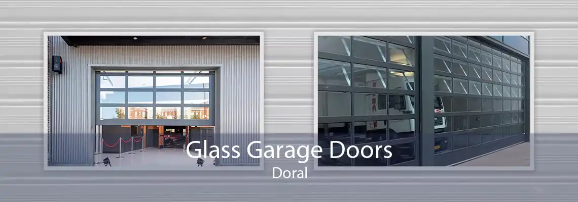 Glass Garage Doors Doral