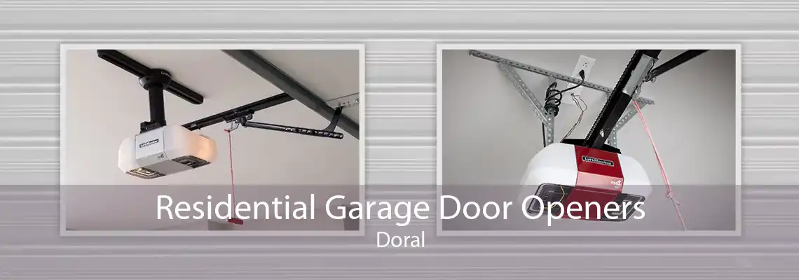 Residential Garage Door Openers Doral