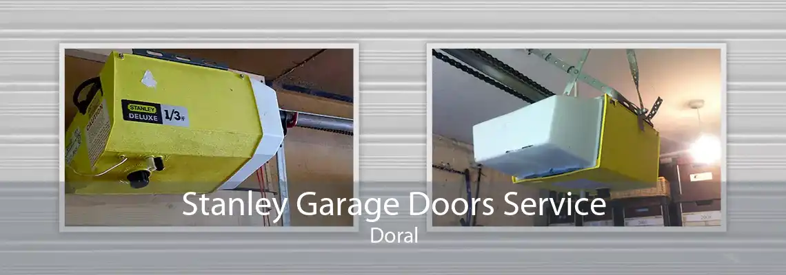 Stanley Garage Doors Service Doral
