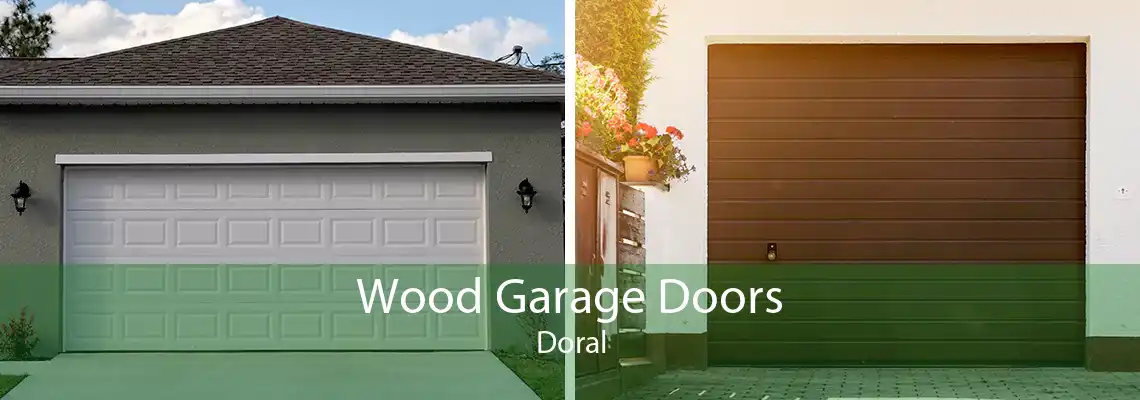 Wood Garage Doors Doral